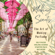 Making Scents - The Art of Perfumery on Sale